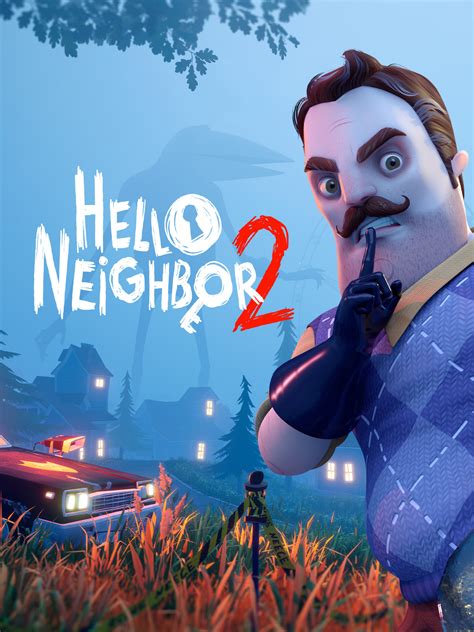 hello neighbor 2 beta 1.1 apk|HELLO NEIGHBOR 2 .